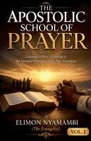 Elimon Nyamambi - Apostolic School of Prayer, Häftad. Tillgänglighet: Lägg i varukorg
