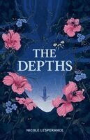 Nicole Lesperance - Depths, Häftad. Tillgänglighet: Lägg i varukorg