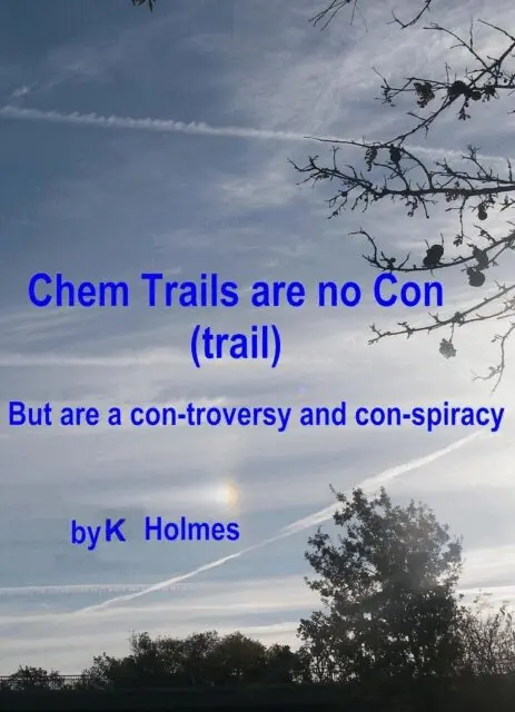 Kristen Holmes - Chem Trail are no Con (trail), E-bok. Tillgänglighet: Lägg i varukorg
