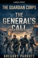 Gregory Parrott - General's Call, Häftad. Tillgänglighet: Lägg i varukorg