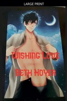 Beth Hoyer - Wishing Love, Häftad. Tillgänglighet: Lägg i varukorg