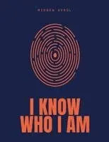 Midgen Avrol - I know who I am, Häftad. Tillgänglighet: Lägg i varukorg