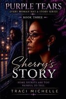 Traci Michelle - Sherry's Story, Häftad. Tillgänglighet: Lägg i varukorg