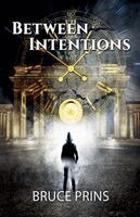 Bruce Prins - Between Intentions, Häftad. Tillgänglighet: Lägg i varukorg