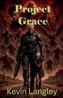 Kevin Langley - Project Grace, Häftad. Tillgänglighet: Lägg i varukorg