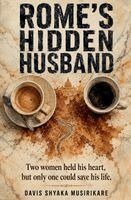 Rome's Hidden Husband