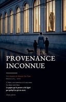 Jean-Marc Strauven - Provenance inconnue, Häftad. Tillgänglighet: Lägg i varukorg