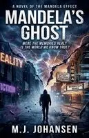 M J Johansen - Mandela's Ghost, Häftad. Tillgänglighet: Lägg i varukorg