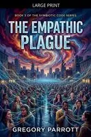 Gregory Parrott - Empathic Plague, Häftad. Tillgänglighet: Lägg i varukorg