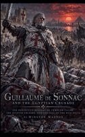 Winston Maddox - Guillaume de Sonnac and the Egyptian Crusade, Häftad. Tillgänglighet: Lägg i varukorg