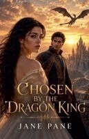 Chosen by the Dragon King