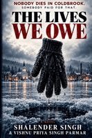 Shalender Singh, Vishnu Priya Singh Parmar - Lives We Owe, Häftad. Tillgänglighet: Lägg i varukorg