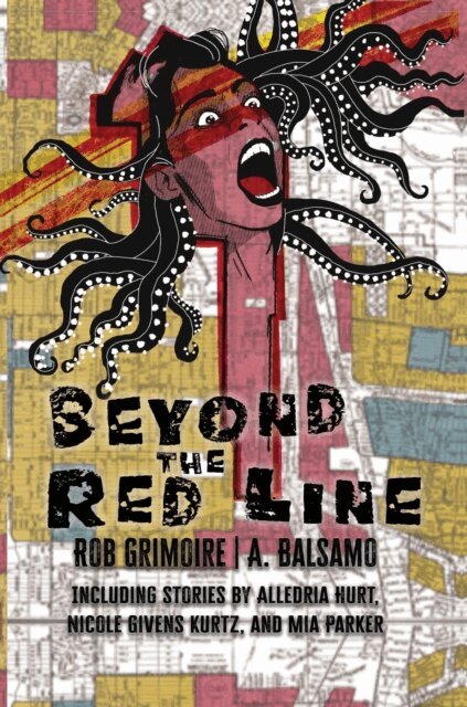Ken McGrath, Alison McBain, William R. Crichton, Joel Austin, Tim Newton Anderson, David Horn, Madds Murphy, Alledria Hurt, T. R. Nyte, Sandie Jensen, Mike Rusetsky, SM Hillman, Mia Parker, Ericka Michele, Nicole Givens Kurtz, Rob Grimoire - Beyond the Red Line, E-bok. Tillgänglighet: Lägg i varukorg