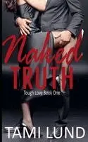 Tami Lund - Naked Truth, Häftad. Tillgänglighet: Lägg i varukorg