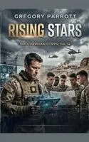 Gregory Parrott - Rising Stars, Häftad. Tillgänglighet: Lägg i varukorg