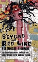 Rob Grimoire, Nicole Givens Kurtz - Beyond the Red Line. Tillgänglighet: Lägg i varukorg