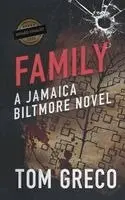 Tom Greco - Family; A Jamaica Biltmore Novel, Häftad. Tillgänglighet: Lägg i varukorg