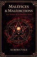 Aurora Vale - Maléfices & Malédictions, Häftad. Tillgänglighet: Lägg i varukorg