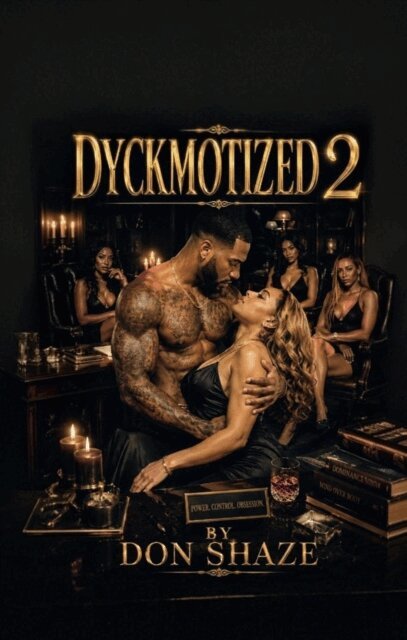 Don Shaze - Dyckmotized 2, E-bok. Tillgänglighet: Lägg i varukorg