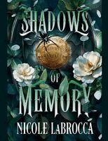 Shadows of Memory