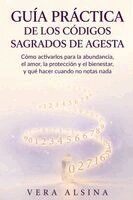 Miguel Ángel Segura - Guía práctica de los códigos sagrados de Agesta, Häftad. Tillgänglighet: Lägg i varukorg