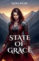 Kyra Dune - State of Grace, Häftad. Tillgänglighet: Lägg i varukorg