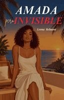 Leona Belmont - Amada, Pero Invisible, Häftad. Tillgänglighet: Lägg i varukorg