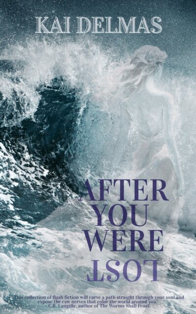 Kai Delmas - After You Were Lost, E-bok. Tillgänglighet: Lägg i varukorg