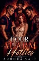 Aurora Vale - Four Alarm Hotties, Häftad. Tillgänglighet: Lägg i varukorg