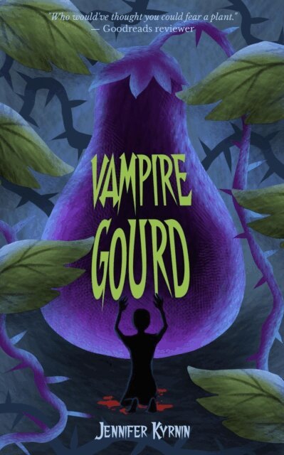 Jennifer Kyrnin - Vampire Gourd, E-bok. Tillgänglighet: Lägg i varukorg