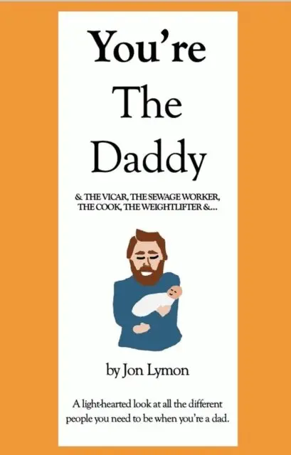 Jon Lymon - You're The Daddy, E-bok. Tillgänglighet: Lägg i varukorg