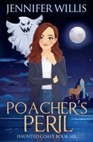 Jennifer Willis - Poacher's Peril, Häftad. Tillgänglighet: Lägg i varukorg