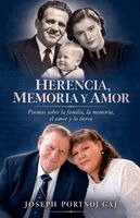 Herencia, Memoria y Amor
