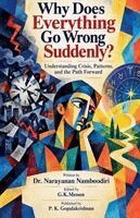 arayanan Namboodiri - Why Does Everything Go Wrong Suddenly?. Tillgänglighet: Lägg i varukorg