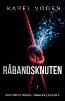 Karel Voden - Råbandsknuten, Häftad. Tillgänglighet: Lägg i varukorg