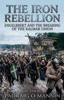 Padraig Ó Mannin - Iron Rebellion, Häftad. Tillgänglighet: Lägg i varukorg