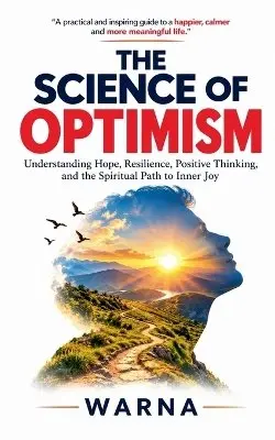 Warna - Science of Optimism, Häftad. Tillgänglighet: Lägg i varukorg