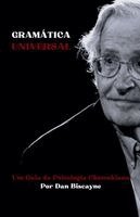 Gramática Universal: Um Guia da Psicologia Chomskyana