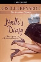 Noelle's Diary: A Very Messy Christmas Romance