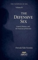 Deivede Eder Ferreira - Defensive Sex, Häftad. Tillgänglighet: Lägg i varukorg