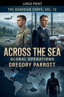 Gregory Parrott - Across the Sea, Häftad. Tillgänglighet: Lägg i varukorg