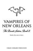 Craig Gerard Ferguson - Vampires of New Orleans, Häftad. Tillgänglighet: Lägg i varukorg