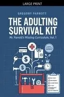 Gregory Parrott - Adulting Survival Kit, Häftad. Tillgänglighet: Lägg i varukorg