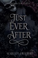 Scarlett Lockhart - Just Ever After, Häftad. Tillgänglighet: Tillfälligt slut