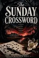 Kelsey Roy - Sunday Crossword, Häftad. Tillgänglighet: Lägg i varukorg