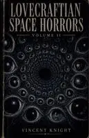 Vincent Knight - Lovecraftian Space Horrors, Häftad. Tillgänglighet: Lägg i varukorg