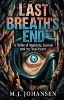 Mike Johansen - Last Breath's End, Häftad. Tillgänglighet: Lägg i varukorg