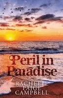 Rachelle Paige Campbell - Peril in Paradise, Häftad. Tillgänglighet: Lägg i varukorg