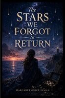 Margaret Inman - Stars We Forgot to Return, Häftad. Tillgänglighet: Lägg i varukorg