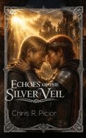Echoes of the Silver Veil